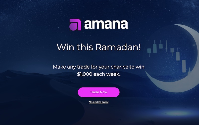 Trade with Amana Capital This Ramadan for a Chance to Win $1,000 Weekly